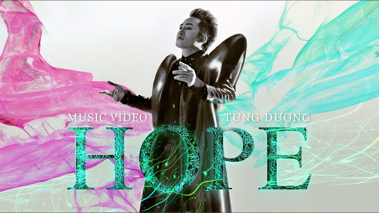 'Hope' - cuộc chơi của Tùng Dương