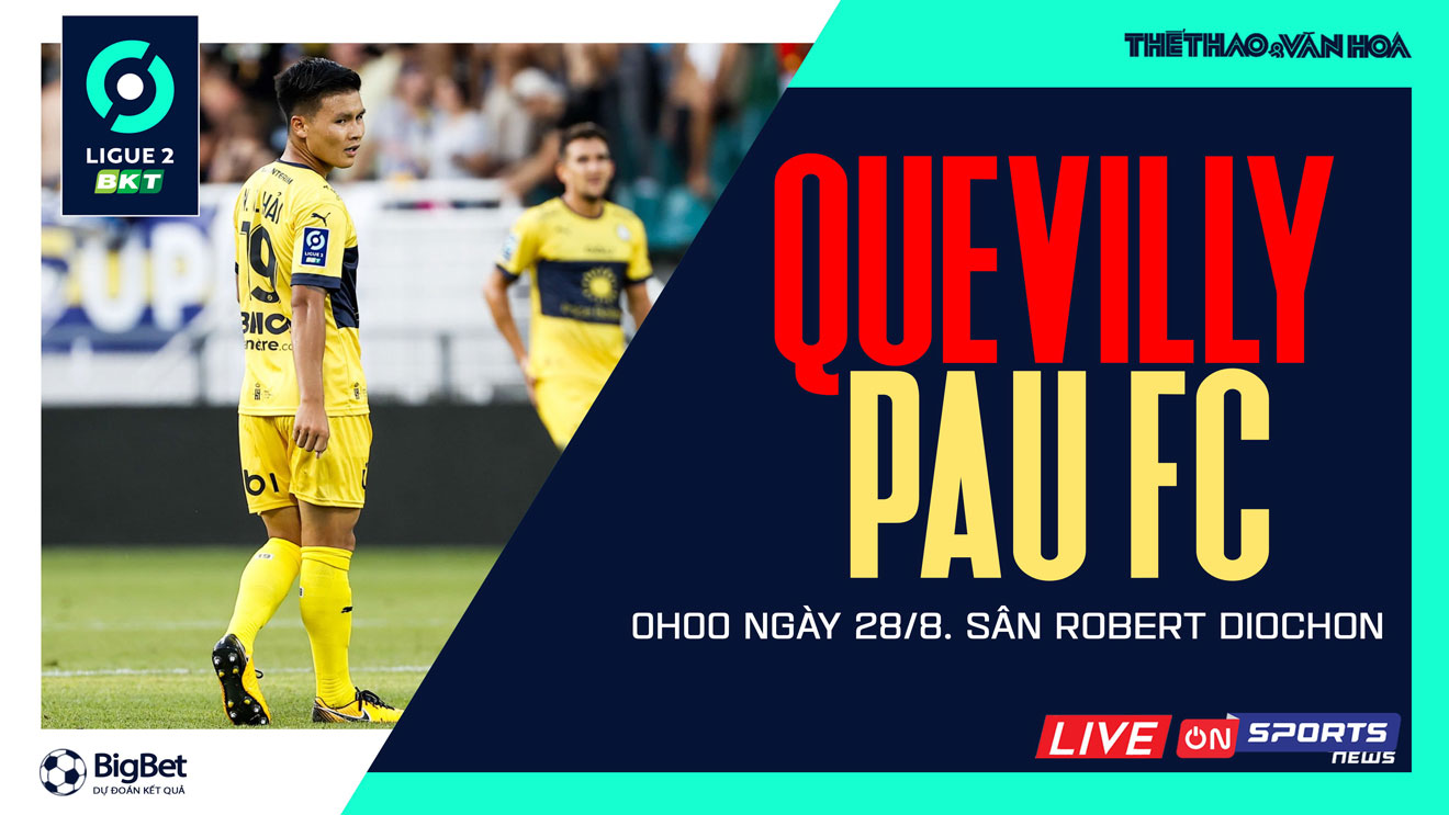 Nhận định bóng đá nhà cái Quevilly vs Pau FC. Nhận định, dự đoán bóng đá Ligue 2 (0h00, 28/8)
