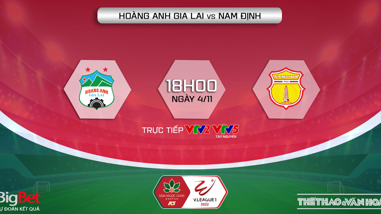 Soi kèo nhà cái HAGL vs Nam Định. Nhận định, dự đoán bóng đá V-League 2022 (18h00, 4/11)