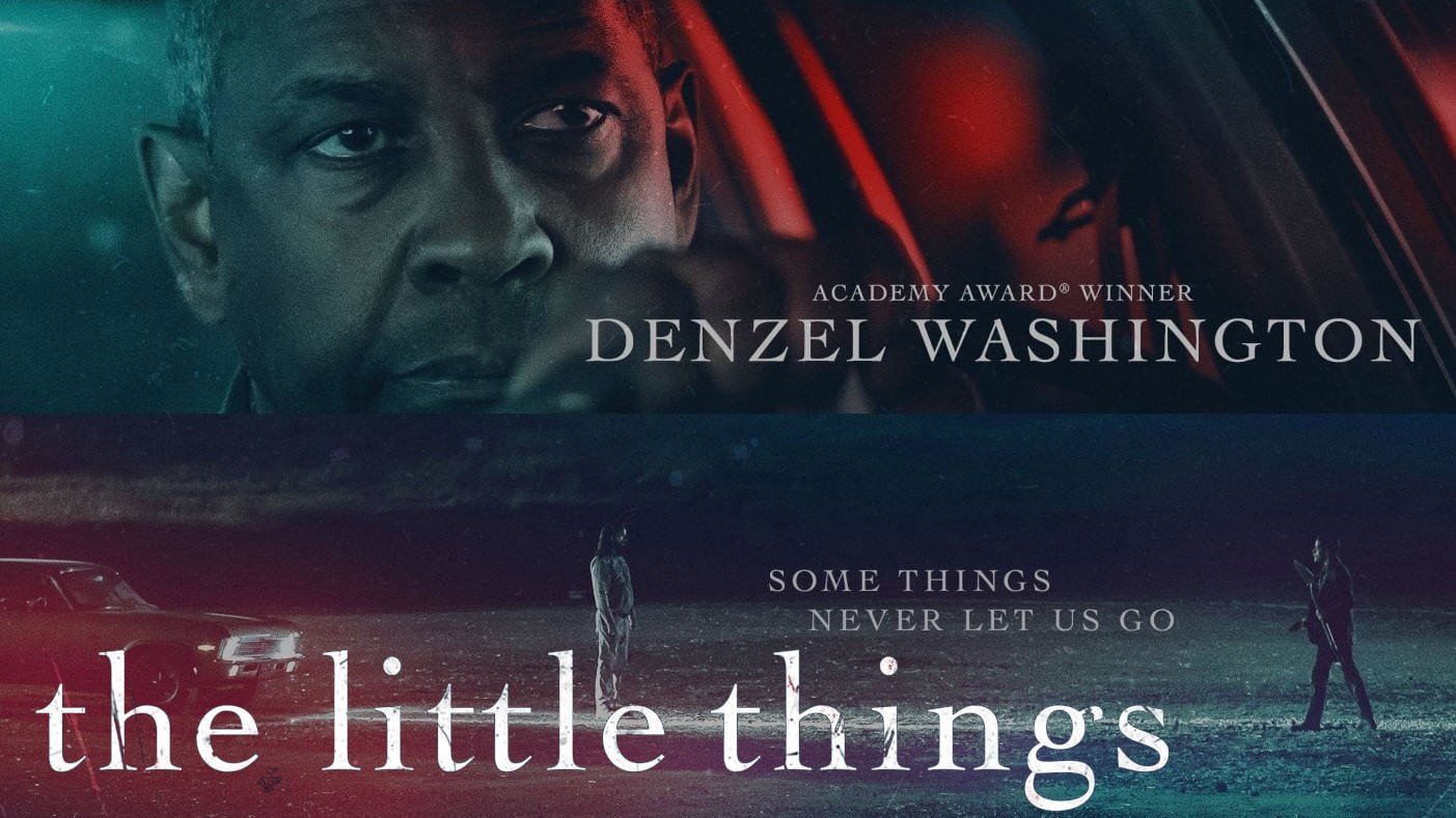 Poster bộ phim điều tra  "The Little Things" (tạm dịch "Những thứ nhỏ bé") 