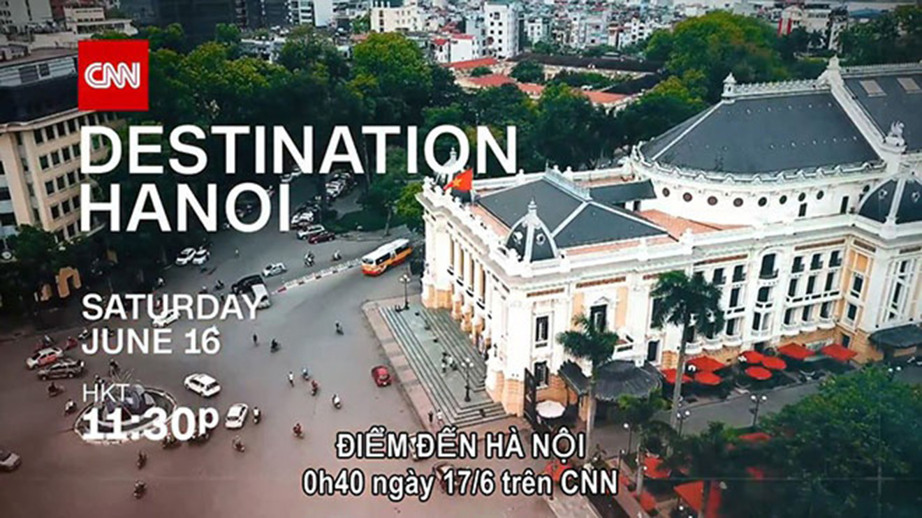 Hợp tác truyền hình CNN và Thủ đô Hà Nội, truyền hình CNN