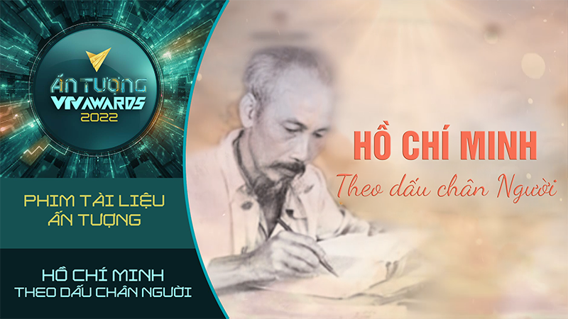 Hồ Chí Minh theo dấu chân Người