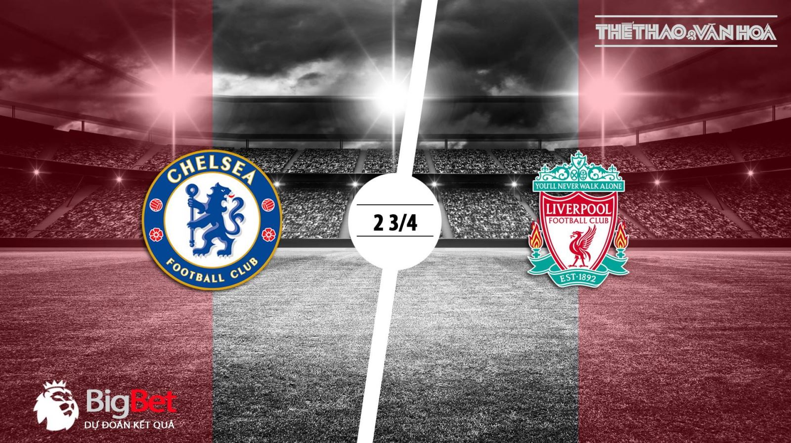 Vòng 7 Premier League: Nhận định bóng đá Chelsea vs Liverpool (00h30 ngày 30/9) 