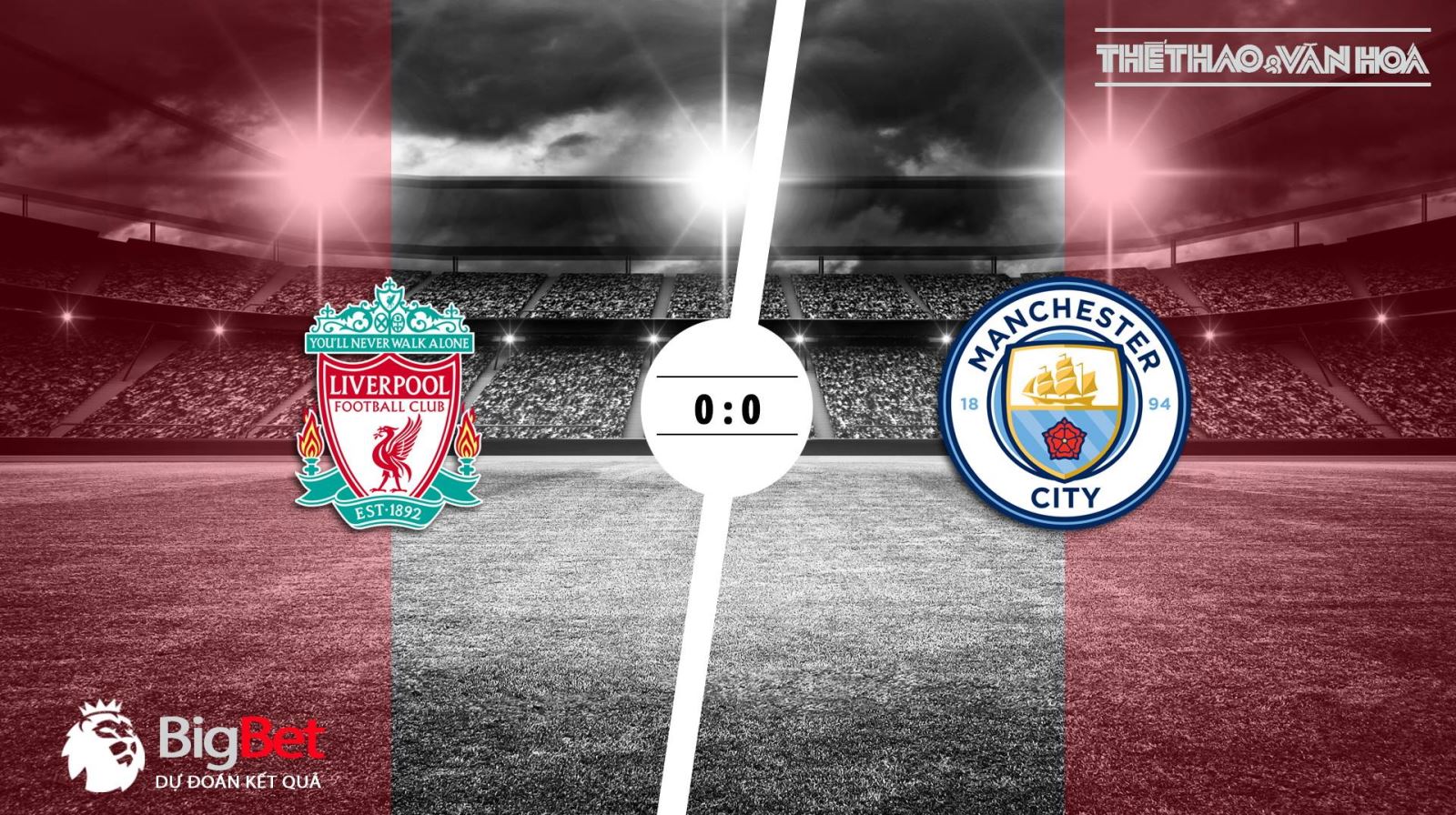 Nhận định bóng đá Liverpool vs Man City (23h30 ngày 07/10). Nhận định trận  Liverpool vs Man City.