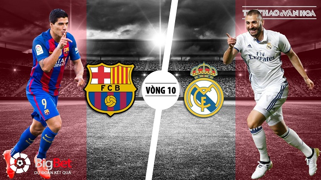 Nhận định bóng đá Barcelona vs Real Madrid (22h15 ngày 28/10) 