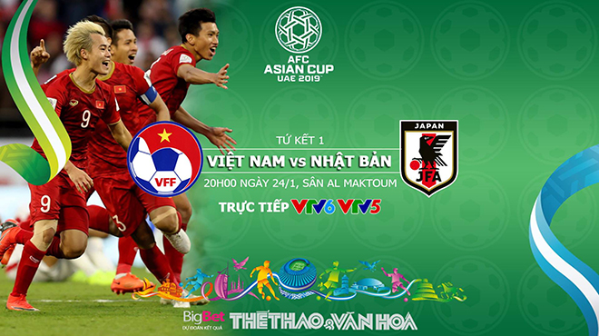 Nhận định bóng đá Việt Nam vs Nhật Bản (20h00 ngày 24/01). VTV6, VTV5 trực tiếp. Kèo bóng đá