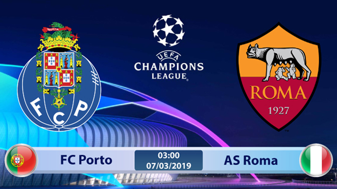 Soi kèo, dự đoán bóng đá Porto vs Roma (3h00 ngày 7/3), vòng 1/8 Cúp C1. Trực tiếp K+PC 