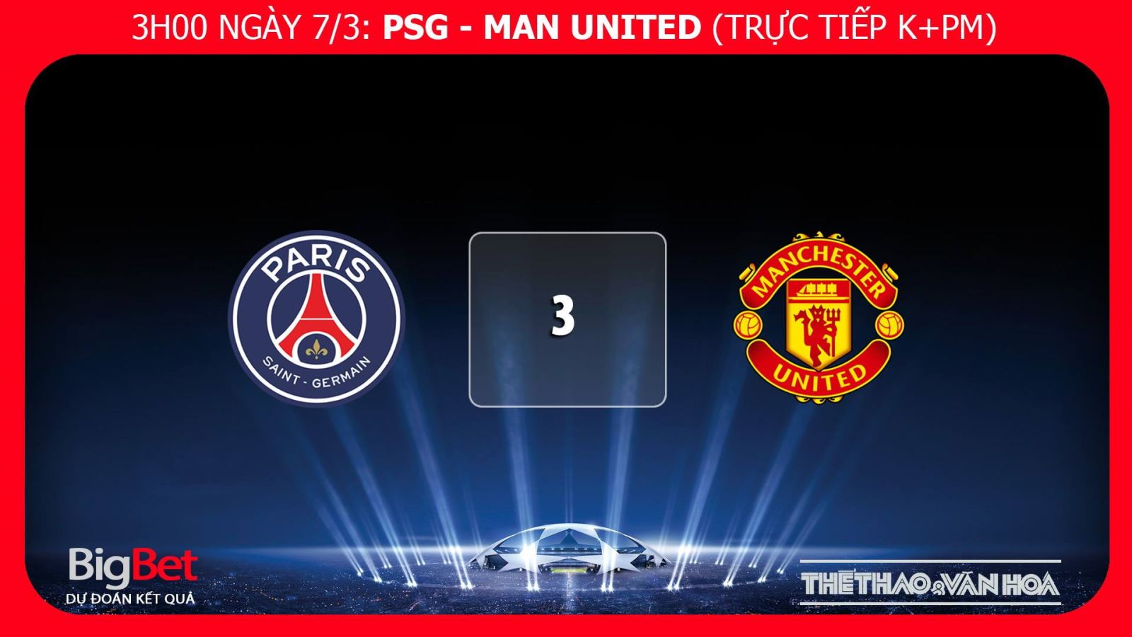 Soi keo PSG vs MU, keo bong da, truc tiep bong da, K+, truc tiep MU, truc tiep PSG, nhận định bóng đá psg mu, nhận định bóng đá manchester united, xem trực tiếp mu ở đâu, mu đá ở đâu, mu đá mấy giờ