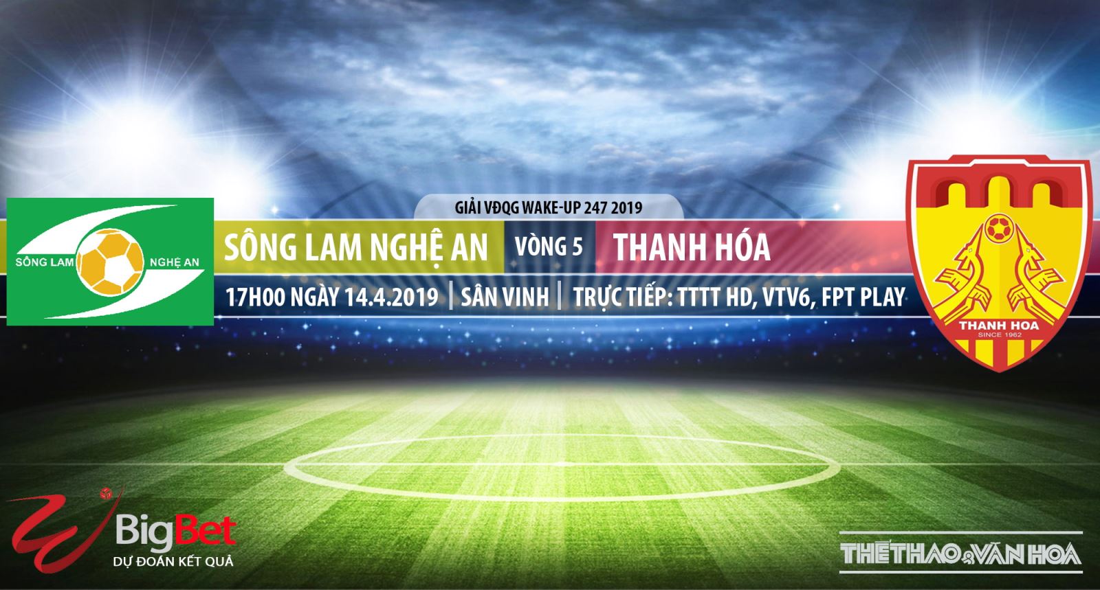SLNA vs Thanh Hóa: Nhận địch và trực tiếp bóng đá (17h00,14/04). Lịch thi đấu V-League 2019