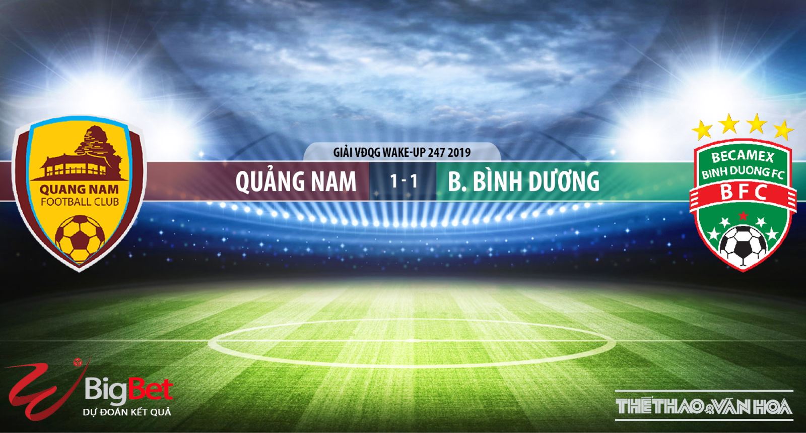 VTV6, FPT, BĐTV, trực tiếp bóng đá, Quảng Nam vs Bình Dương, V League 2019, truc tiep bong da, link truc tiep v league, xem bóng đá, Hà Nội vs Sài Gòn, vtv6 trực tiếp