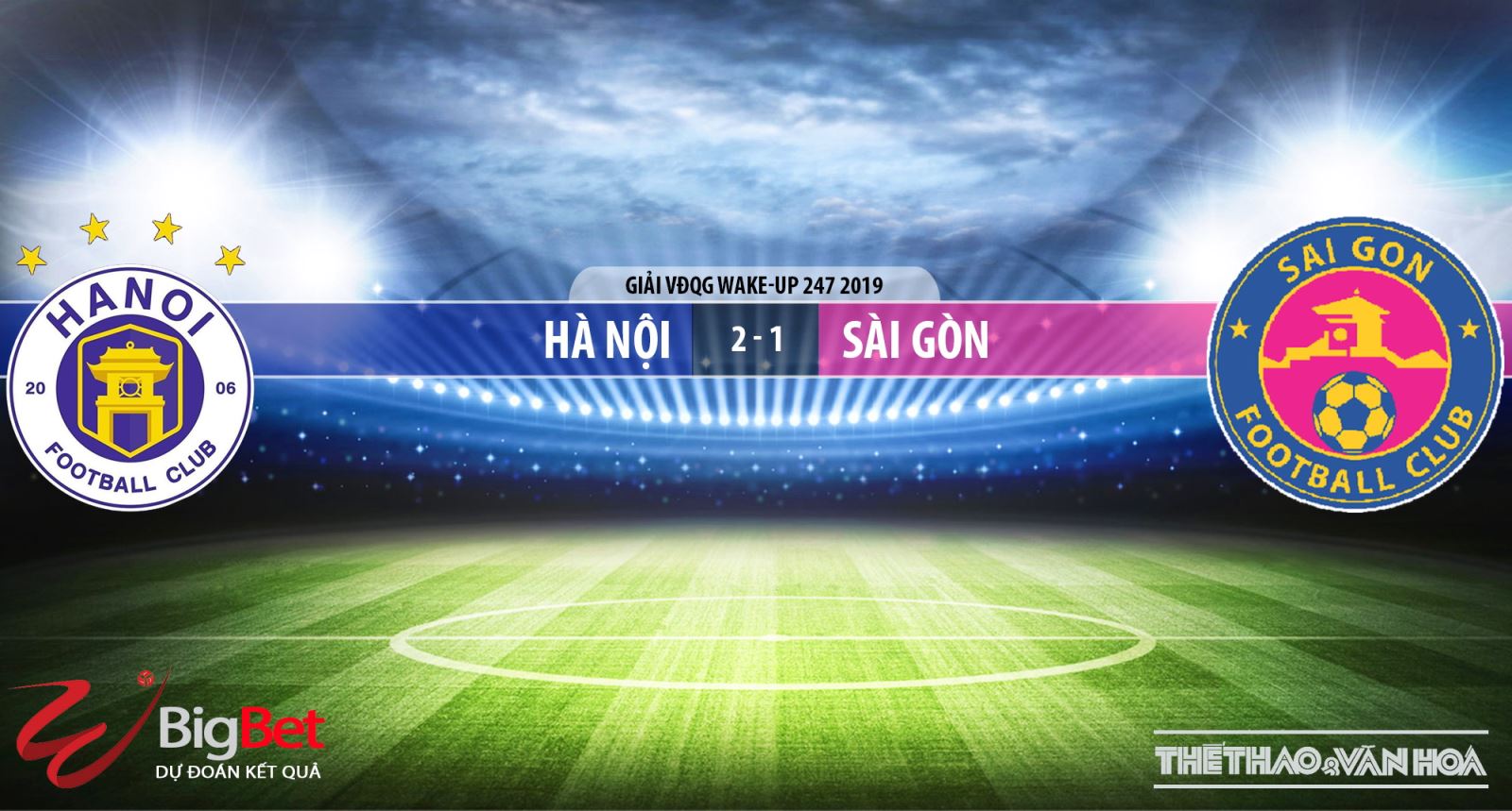 VTV6, VTV6 trực tiếp bóng đá, truc tiep bong da, trực tiếp bóng đá, Hf Nội đấu với Sài Gòn, Ha Noi vs Sai Gon, Sài Gòn, Hà Nội FC, bảng xếp hạng V League 2019, BĐTV, FPT, TTTV