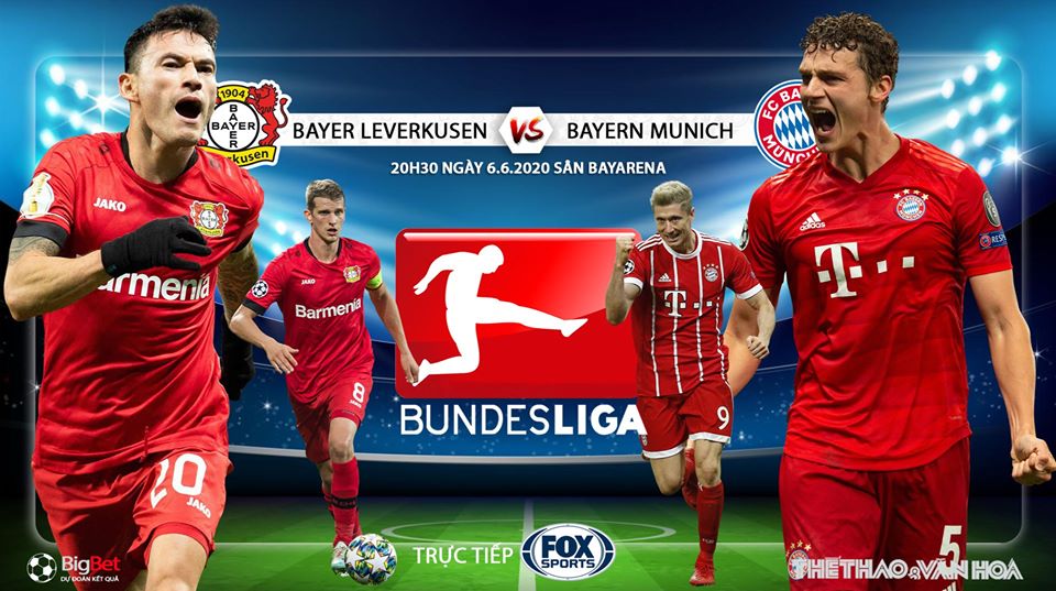 Soi kèo bóng đá Leverkusen vs Bayern Munich. Vòng 30 Bundesliga. Trực tiếp FOX Sports 