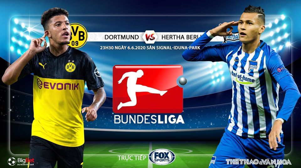 Nhận định bóng đá bóng đá Dortmund vs Hertha Berlin. Vòng 30 Bundesliga. Trực tiếp FOX Sports 