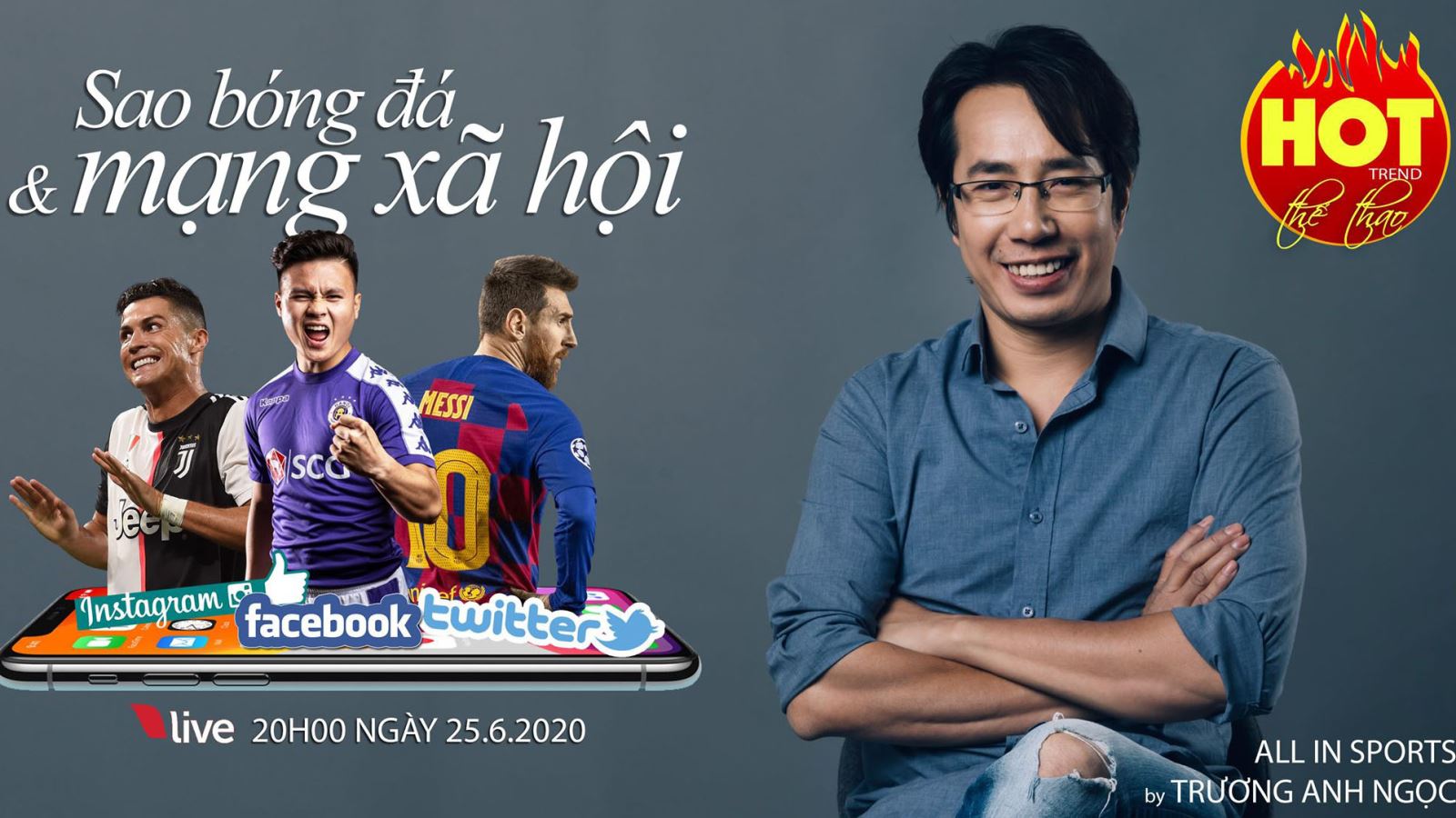 HOT TREND thể thao với BLV Anh Ngọc - số 14: Từ vụ Quang Hải đến các sao bóng đá với mạng xã hội