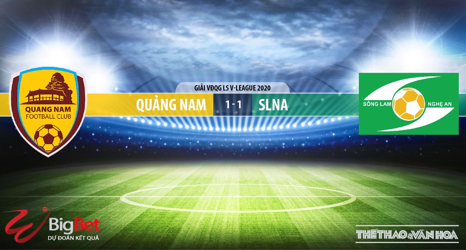 Quảng Nam vs Sông Lam Nghệ An, Quảng Nam vs SLNA, bóng đá, trực tiếp bóng đá, lịch thi đấu bóng đá, V-League, nhận định bóng đá, kèo bóng đá