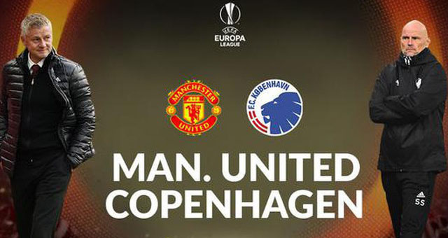 MU vs Copenhagen, trực tiếp bóng đá, trực tiếp MU vs Copenhagen, MU đấu với Copenhagen, lịch thi đấu bóng đá hôm nay, Cúp C2, Europa League, MU, Copenhagen