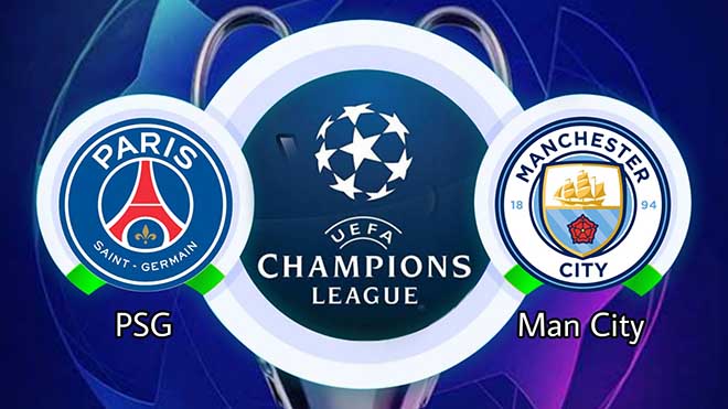 VIDEO PSG vs Man City, Cúp C1/Champions League