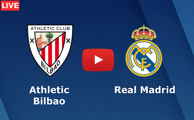 Real, Real Madrid, Athletic Bilbao vs Real Madrid, Trực tiếp bóng đá, Trực tiếp Real, Xem trực tiếp Bilbao vs Real Madrid, link trực tiếp Real Madrid, truc tiep bong da