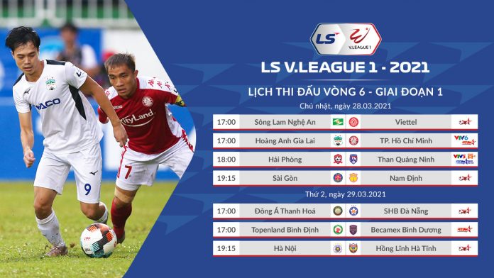 Lịch thi đấu LS V-League 2021: HAGL vs TPHCM. VTV6, BĐTV trực tiếp bóng đá Việt Nam