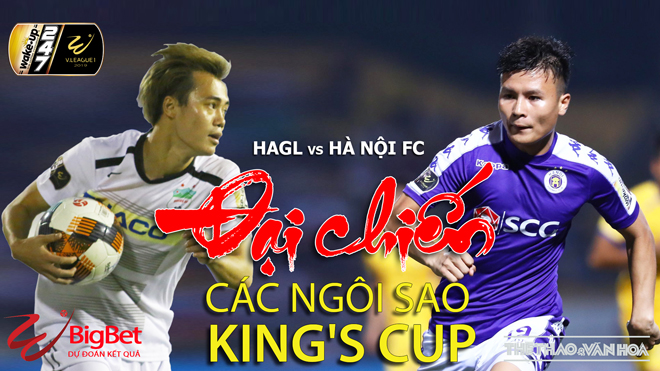 V League vòng 12: HAGL vs Hà Nội FC, "đại chiến" các ngôi sao King's Cup (Trực tiếp VTV6)