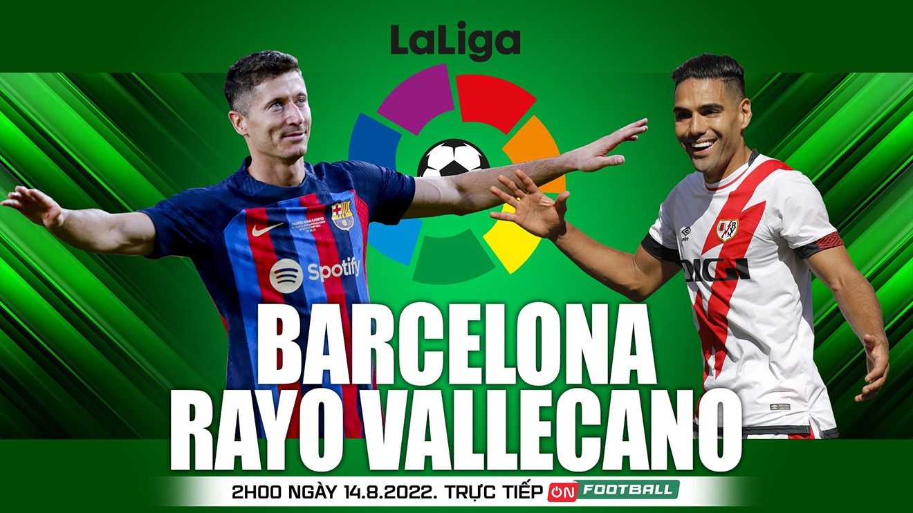 Soi kèo nhà cái Barcelona vs Vallecano. Nhận định, dự đoán bóng đá Tây Ban Nha La Liga (02h00, 14/8)