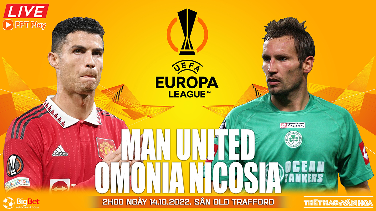 Nhận định bóng đá nhà cái MU vs Omonia Nicosia. Nhận định, dự đoán bóng đá cúp C2 (2h00, 14/10)