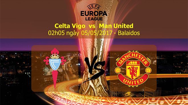 BIG BET: Dự đoán và tỷ lệ trận Celta Vigo – Man United (02h05, ngày 05/05)