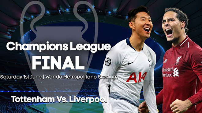 Lịch thi đấu chung kết cúp C1. Trực tiếp Tottenham vs Liverpool