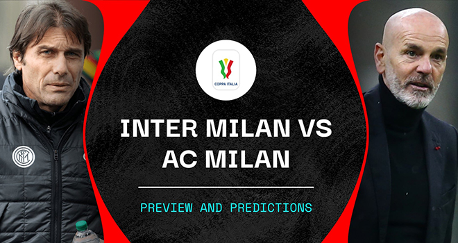 Inter Milan vs AC Milan, trực tiếp bóng đá, lịch thi đấu bóng đá, Cúp Italia