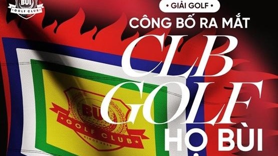 Giải đấu ra mắt CLB Golf họ Bùi với nhiều điều thú vị thu hút cộng đồng Golf Việt