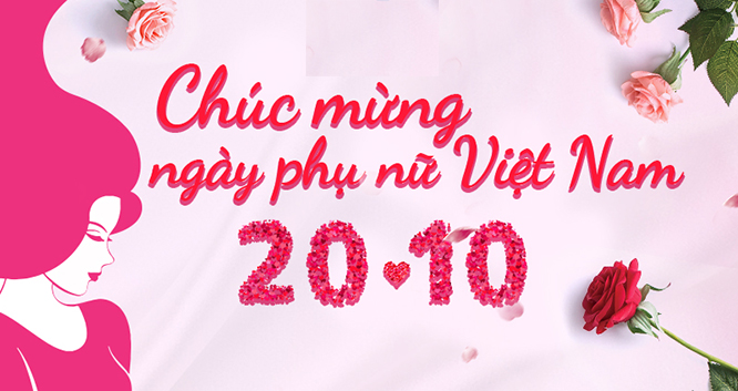 Lời chúc 20/10, Lời chúc 20 10, Lời chúc 20 tháng 10, Lời chúc 20/10 hay và ý nghĩa, loi chuc 20/10, Chúc mừng ngày phụ nữ Việt Nam, Lời Chúc ngày Phụ nữ Việt Nam, 20/10