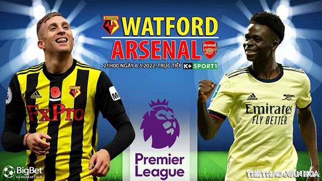 Soi kèo nhà cái Watford vs Arsenal. Nhận định, dự đoán bóng đá Anh (21h00, 6/3)