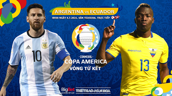 Kèo nhà cái. Soi kèo Argentina vs Ecuador. BĐTV trực tiếp bóng đá Copa America 2021