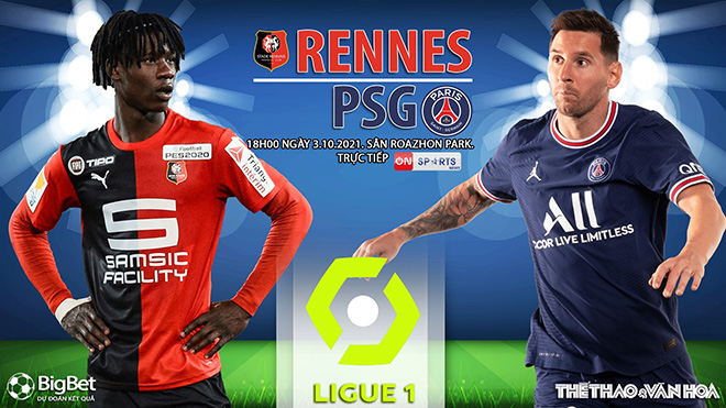 Soi kèo nhà cái Rennes vs PSG. Nhận định, dự đoán bóng đá Pháp (18h00, 3/10)