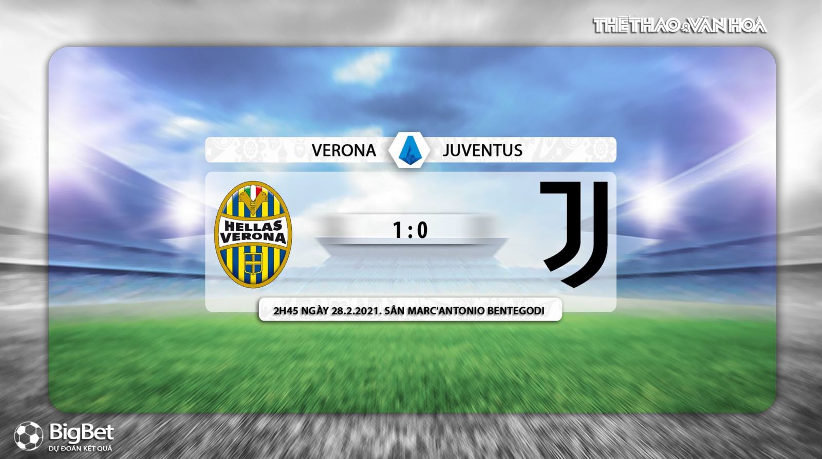 Keo nha cai, Nhận định kết quả, Verona vs Juventus, Trực tiếp bóng đá Italia hôm nay, FPT Play, nhận định bóng đá bóng đá Verona vs Juventus, trực tiếp bóng đá Serie A, kèo Juventus, FPT