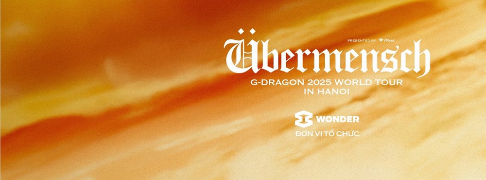 Cơn địa chấn G-DRAGON 2025 WORLD TOUR [Übermensch] mở bán vé day 2 tại 8Wonder Ocean City - Ảnh 3.