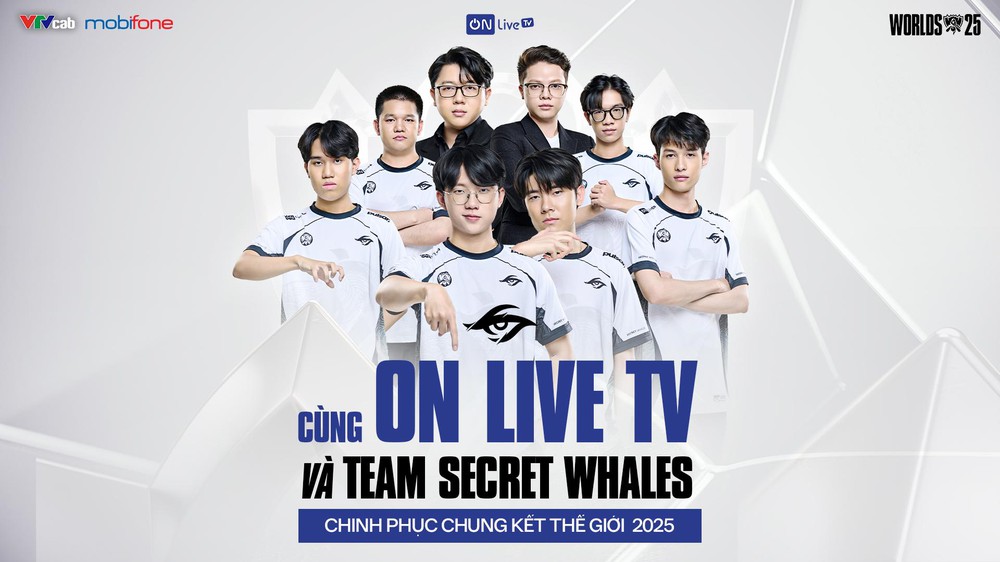 ON Live TV & Team Secret Whales mang tinh thần Esports Việt đến Chung kết Thế giới Liên Minh Huyền Thoại 2025 - Ảnh 1.