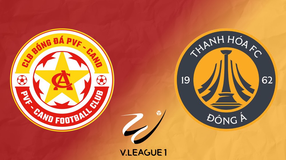 Link xem trực tiếp bóng đá PVF-CAND vs Thanh Hóa 18h00 hôm nay, V-League vòng 7 - Ảnh 2.
