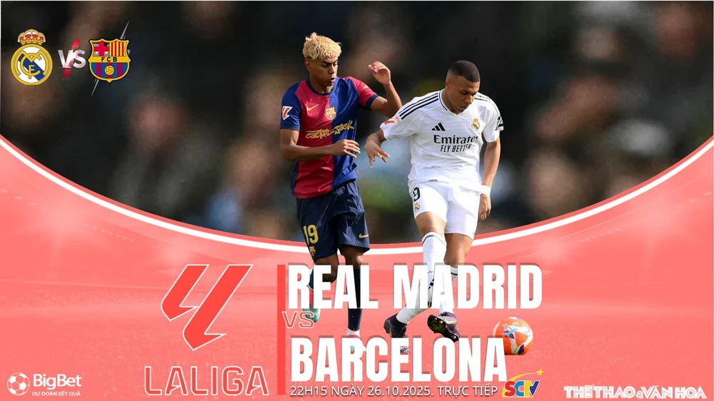 Nhận định, soi tỷ lệ Real Madrid vs Barcelona 22h15 ngày 26/10, vòng 10 La Liga - Ảnh 1. Nhận định, soi tỷ lệ Real Madrid vs Barcelona 22h15 ngày 26/10, vòng 10 La Liga - Ảnh 1.