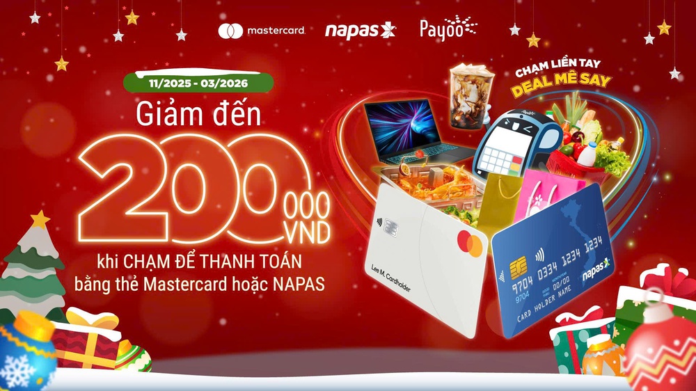 Napas, Mastercard và Payoo ra mắt chương trình &quot;Chạm liền tay - Deal mê say&quot; thúc đẩy thanh toán không tiếp xúc - Ảnh 1.