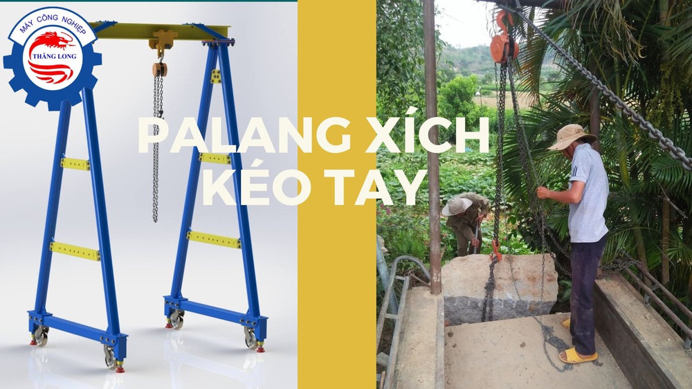 Thăng Long Group – Nhà cung cấp pa lăng xích điện, pa lăng xích kéo tay chính hãng, giá hợp lý - Ảnh 2. Thăng Long Group – Nhà cung cấp pa lăng xích điện, pa lăng xích kéo tay chính hãng, giá hợp lý - Ảnh 2.