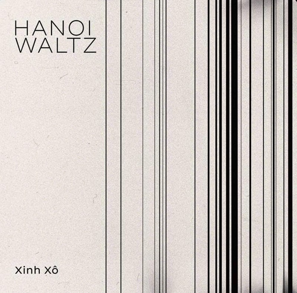 Nhà sản xuất âm nhạc Nguyễn Xinh Xô: Tái hiện những ký ức về Hà Nội cũ bằng &quot;Hanoi Waltz&quot; - Ảnh 2.