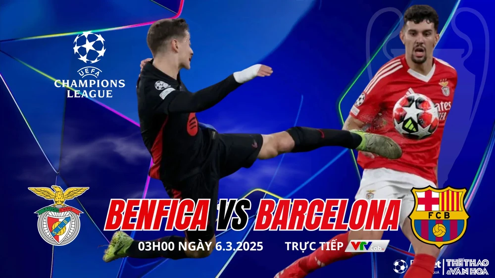 Nhận định, soi tỷ lệ Benfica vs Barcelona 03h00 ngày 6/3, vòng 1/8 cúp C1 châu Âu - Ảnh 1.