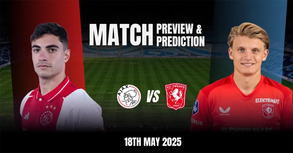 Nhận định, soi tỷ lệ Ajax vs Twente 19h30 ngày 18/5, vòng 34 Eredivisie - Ảnh 1. Ajax vs Twente