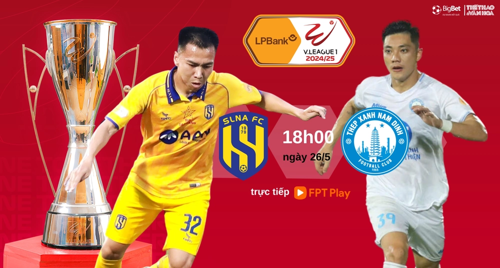 Soi Kèo bóng đá V-League hôm nay 26/5: CAHN vs Hà Nội, SLNA vs Nam Định - Ảnh 2. Soi Kèo bóng đá V-League hôm nay 26/5: CAHN vs Hà Nội, SLNA vs Nam Định - Ảnh 2.