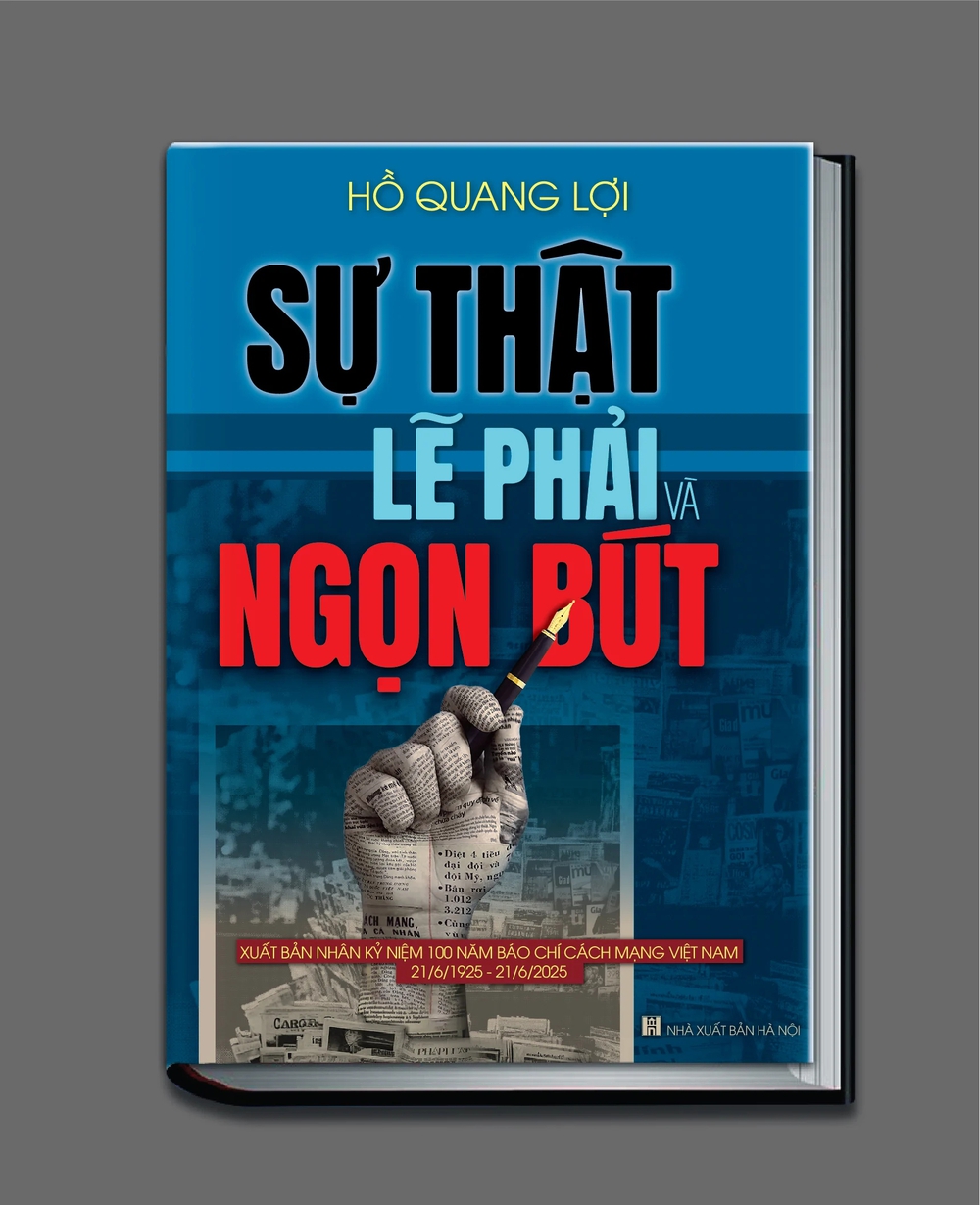 Ra mắt sách “Sự thật, lẽ phải và ngọn bút” của nhà báo Hồ Quang Lợi - Ảnh 2.