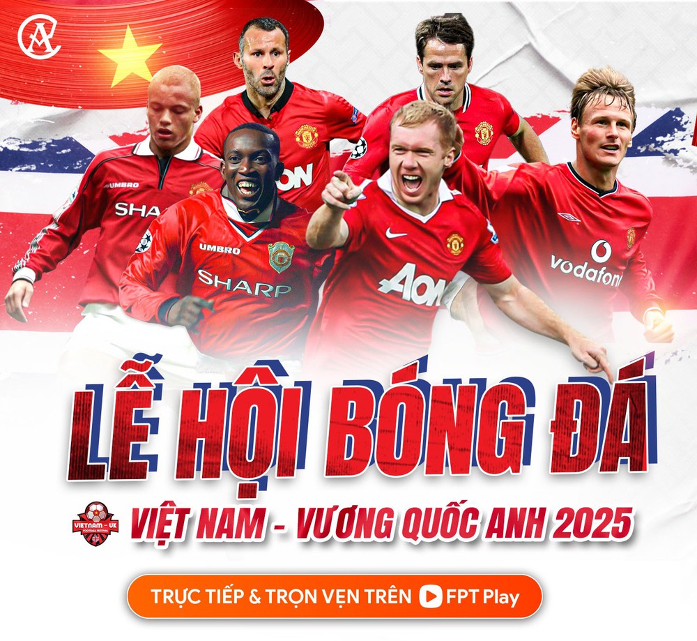 Link xem trực tiếp Các huyền thoại MU vs Ngôi sao bóng đá Việt Nam - Ảnh 2.