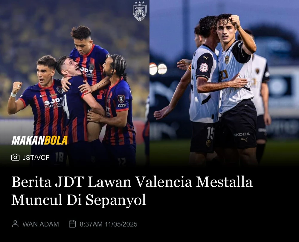 Nhận Định Bóng Đá Hôm Nay 14/7: Valencia B Vs Jdt, Deportivo Riestra Vs Lanus - Ảnh 1. Nhận Định Bóng Đá Hôm Nay