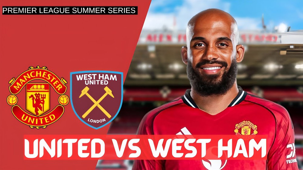 Link xem trực tiếp bóng đá MU vs West Ham 06h00 ngày 27/7, giao hữu mùa hè 2025 - Ảnh 3.