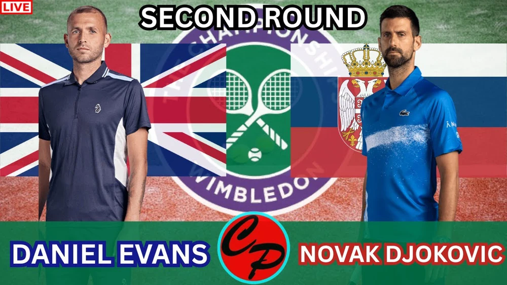 Link xem trực tiếp Djokovic vs Daniel Evans